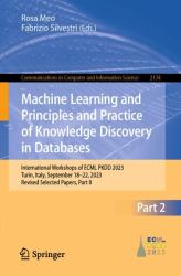 Machine Learning and Principles and Practice of Knowledge Discovery in Databases : International Workshops of ECML PKDD 2023, Turin, Italy, September 18-22, 2023, Revised Selected Papers, Part II