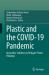 Plastic and the COVID-19 Pandemic : Innovative Solutions to Mitigate Plastic Pollution