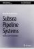 Subsea Pipeline Systems : Building and Classification