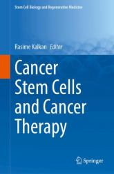 Cancer Stem Cells and Cancer Therapy