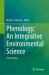 Phenology: an Integrative Environmental Science