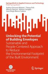 Unlocking the Potential of Building Envelopes : Sustainable and People-Centered Approach to Reduce the Environmental Footprint of the Built Environment