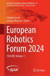 European Robotics Forum 2024 : 15th ERF, Volume 1