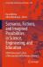 Scenarios, Fictions, and Imagined Possibilities in Science, Engineering, and Education : XXIV Professional Culture of the Specialist of the Future, Volume 1