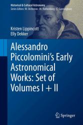 Alessandro Piccolomini's Early Astronomical Works: Set of Volumes I + II