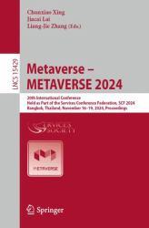 Metaverse - METAVERSE 2024 : 20th International Conference, Held As Part of the Services Conference Federation, SCF 2024, Bangkok, Thailand, November 16-19, 2024, Proceedings