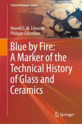 Blue by Fire: a Marker of the Technical History of Glass and Ceramics