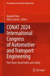 CONAT 2024 International Congress of Automotive and Transport Engineering : Part Three: Road Traffic and Safety