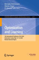 Optimization and Learning : 7th International Conference, OLA 2024, Dubrovnik, Croatia, May 13-15, 2024, Revised Selected Papers