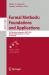 Formal Methods: Foundations and Applications : 27th Brazilian Symposium, SBMF 2024, Vitória, Brazil, December 4-6, 2024, Proceedings