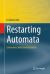 Restarting Automata : Extensions and Generalizations