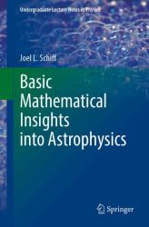 Basic Mathematical Insights into Astrophysics