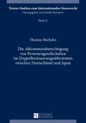 Die Abkommensberechtigung Von Personengesellschaften Im Doppelbesteuerungsabkommen Zwischen Deutschland und Japan