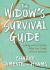 The Widow's Survival Guide : Living with Children after the Death of Your Spouse