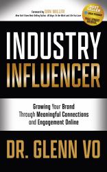 Industry Influencer : Growing Your Brand Through Meaningful Corrections and Engagement Online