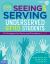 Start Seeing and Serving Underserved Gifted Students : 50 Strategies for Equity and Excellence