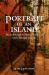 Portrait of an Island : The Architecture & Material Culture of Gorée, Sénégal, 1758-1837