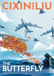 Cixin Liu's the Butterfly : A Graphic Novel