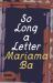 So Long a Letter