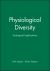 Physiological Diversity : Ecological Implications