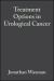 Treatment Options in Urological Cancer