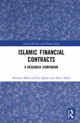 Islamic Financial Contracts : A Research Companion