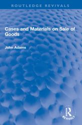 Cases and Materials on Sale of Goods