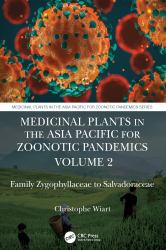 Medicinal Plants in the Asia Pacific for Zoonotic Pandemics Volume 2