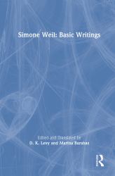 Simone Weil : Basic Writings