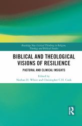 Biblical and Theological Visions of Resilience