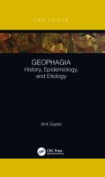 Geophagia : History, Epidemiology, and Etiology