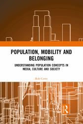 Population Mobility and Belonging