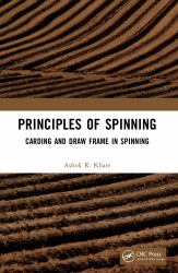 Principles of Spinning : Carding and Draw Frame in Spinning