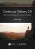 Continuous Delivery 2. 0 : Business-Leading Devops Essentials