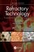 Refractory Technology : Fundamentals and Applications