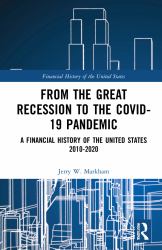 From the Great Recession to the Covid-19 Pandemic