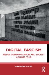 Digital Fascism