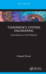 Tomorrow's Systems Engineering : Commentaries on the Profession