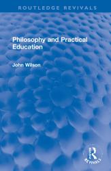 Philosophy and Practical Education