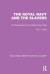 The Royal Navy and the Slavers : The Suppression of the Atlantic Slave Trade