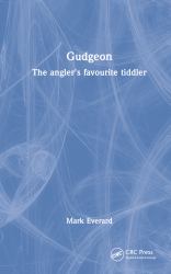 Gudgeon : The Anglers Favourite Tiddler