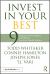 Invest in Your Best : 9 Strategies to Grow, Support, and Celebrate Your Most Valuable Teachers