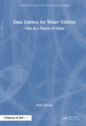 Data Science for Water Utilities : Data As a Source of Value