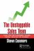 The Unstoppable Sales Team : Elevate Your Sales Team Performance, Win More Business, and Attract Top Performers