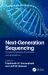 Next-Generation Sequencing : Standard Operating Procedures and Applications