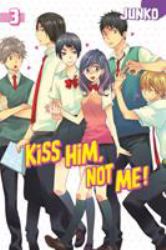 Kiss Him, Not Me 3