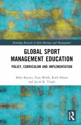 Global Sport Management Education : Policy, Curriculum and Implementation