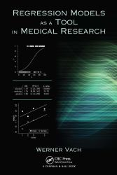 Regression Models As a Tool in Medical Research