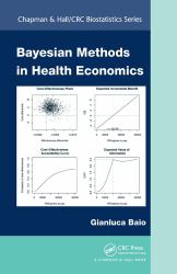 Bayesian Methods in Health Economics