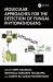 Molecular Approaches for the Detection of Fungal Phytopathogens